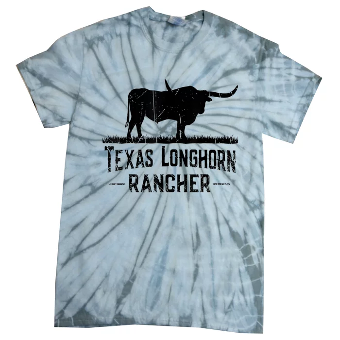 Texas Longhorn Rancher Longhorn Cow For Cattle Farmer Tie-Dye T-Shirt