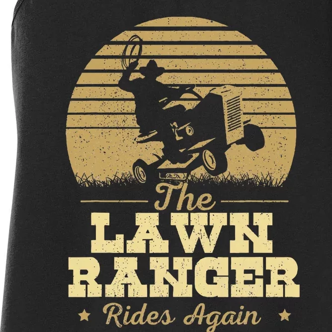 The Lawn Ranger Rides Again Landscraper Mower Landscaping Women's Racerback Tank