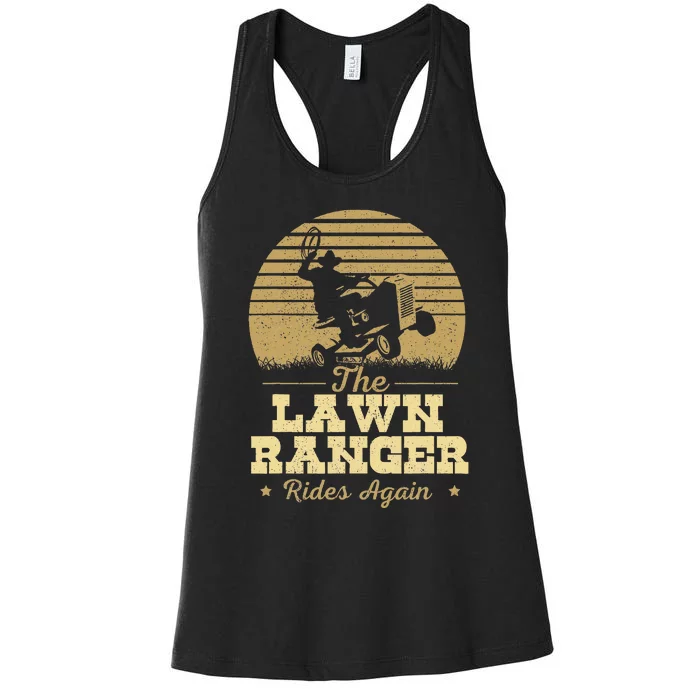 The Lawn Ranger Rides Again Landscraper Mower Landscaping Women's Racerback Tank