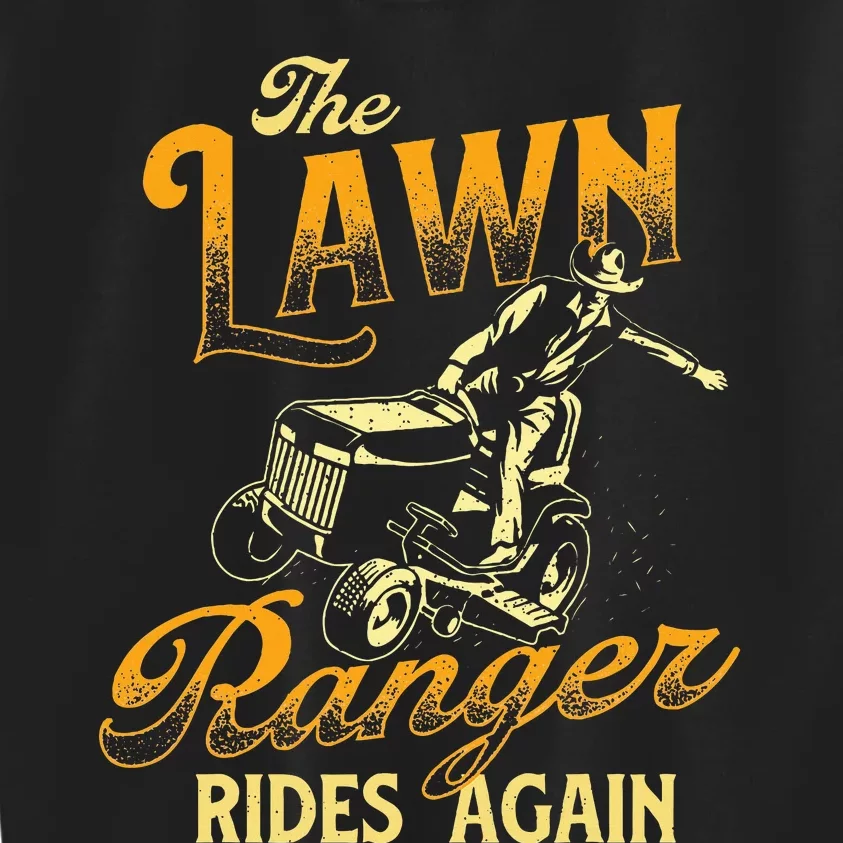 The Lawn Ranger Rides Again Gardener Lawn Mower Kids Sweatshirt