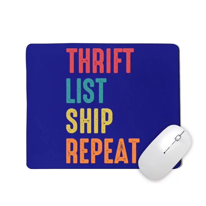 Thrift List Ship Repeat Funny Sourcing Reseller Gift Mousepad