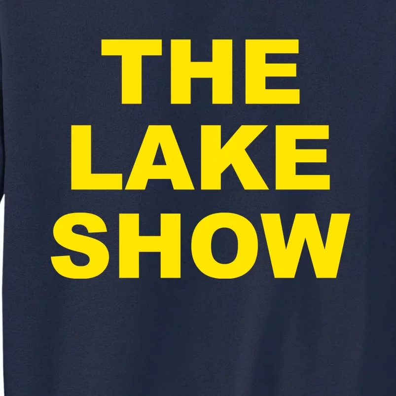 The Lake Show Basketball Los Angeles Tall Sweatshirt