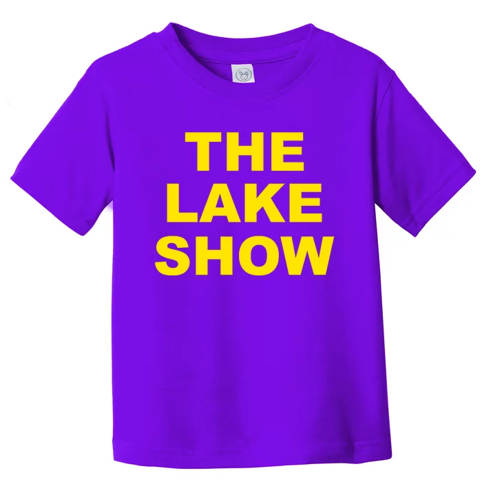 The Lake Show Basketball Los Angeles Toddler T-Shirt