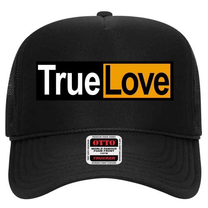 True Love Spoof Logo High Crown Mesh Trucker Hat