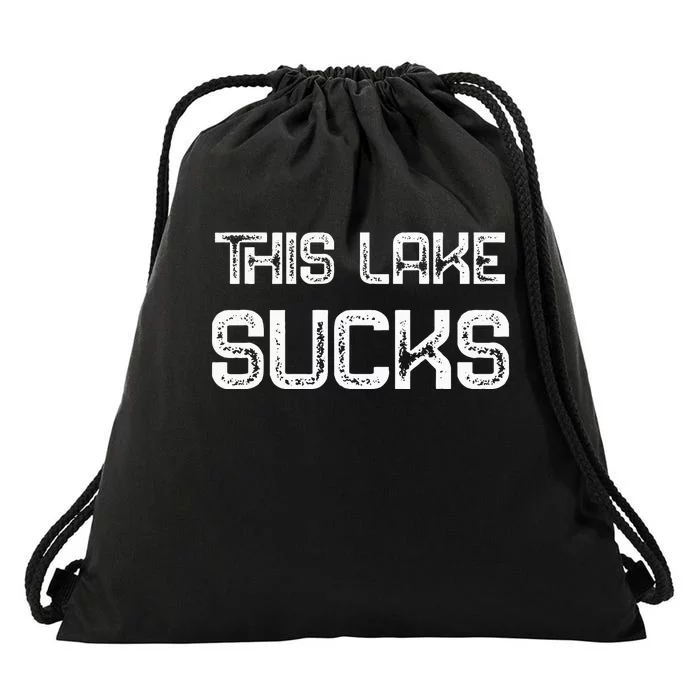 This Lake Sucks Funny Fishing Drawstring Bag