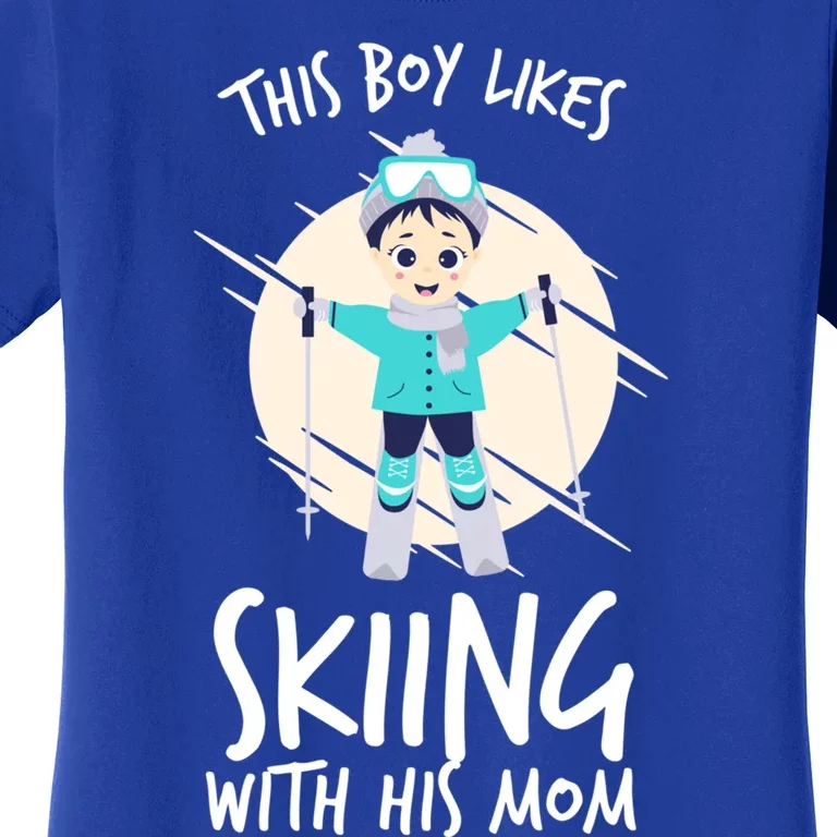 This Likes Skiing With His Mom Son Matching Cool Gift Women's T-Shirt