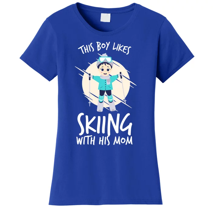 This Likes Skiing With His Mom Son Matching Cool Gift Women's T-Shirt