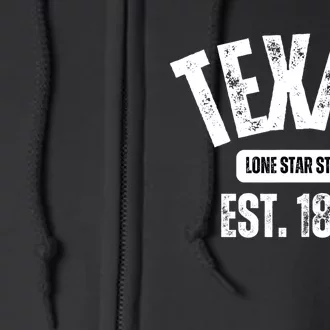 Texas Lone Star State Est 1845 Full Zip Hoodie