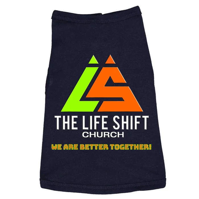 The Life Shift Church Church Logo Design 2 Doggie Tank