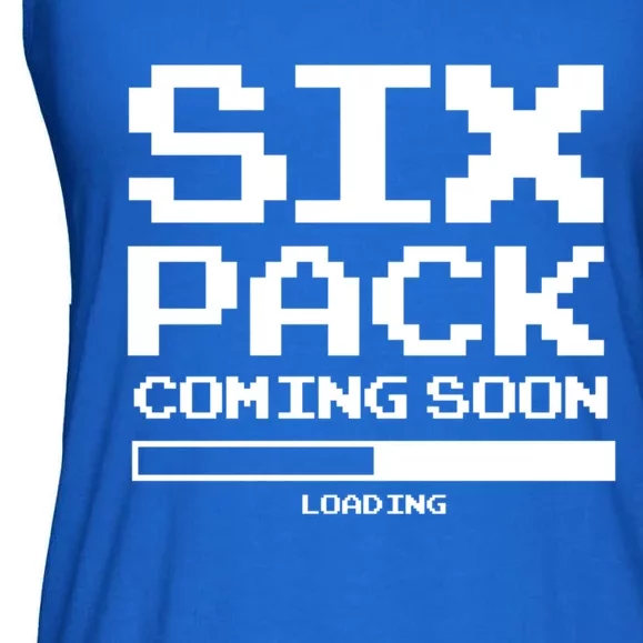 Trendy Loading Six Pack Coming Soon Gift Ladies Essential Flowy Tank