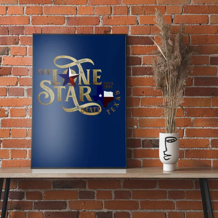 The Lone Star State Texas Logo Poster