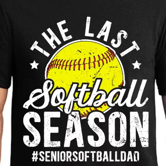 The Last Softball Season Softball Senior Dad 2026 Gift Pajama Set