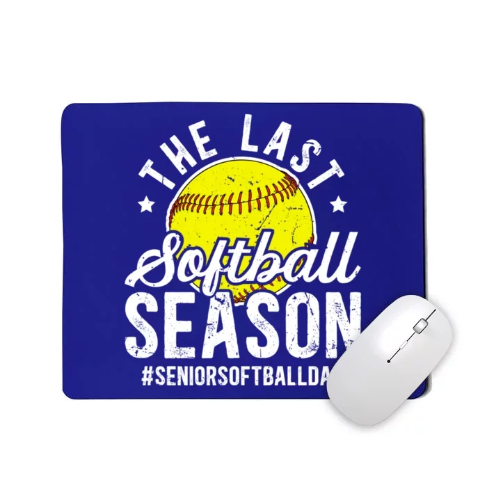 The Last Softball Season Softball Senior Dad 2026 Gift Mousepad