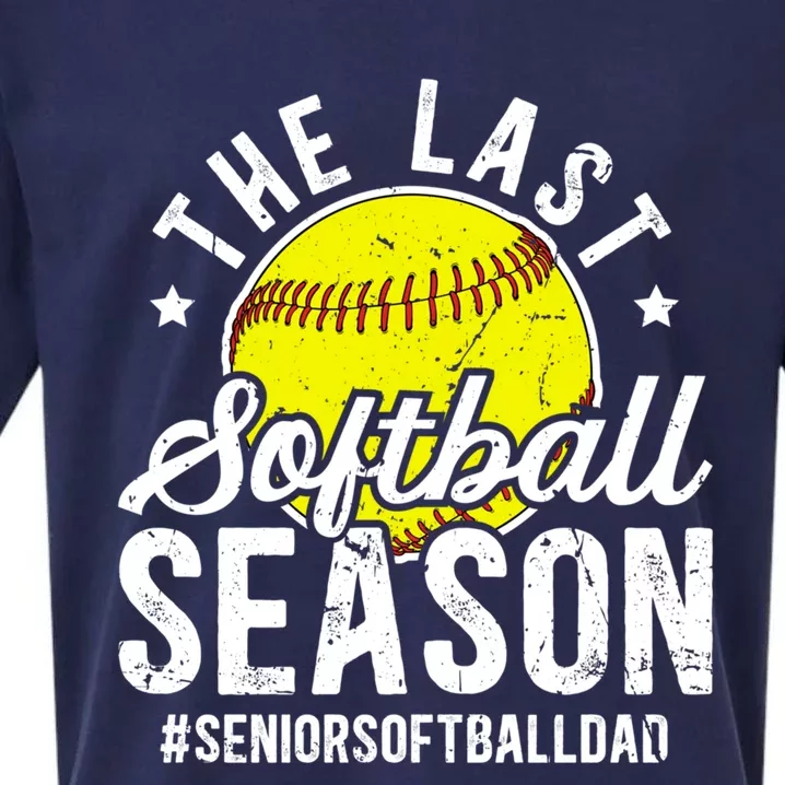 The Last Softball Season Softball Senior Dad 2026 Gift Sueded Cloud Jersey T-Shirt