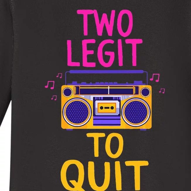 Two Legit To Quit 2nd Birthday Party Hip Hop Theme Toddlers Baby Long Sleeve Bodysuit