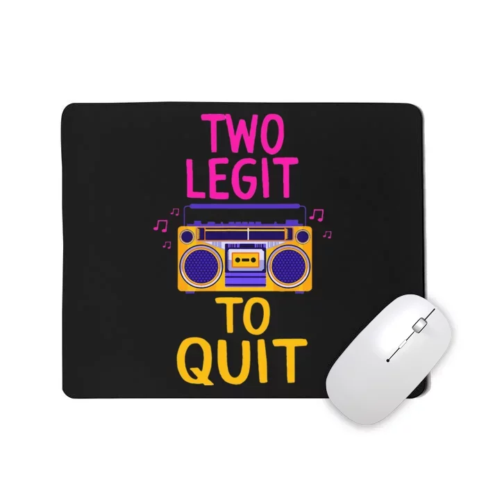 Two Legit To Quit 2nd Birthday Party Hip Hop Theme Toddlers Mousepad