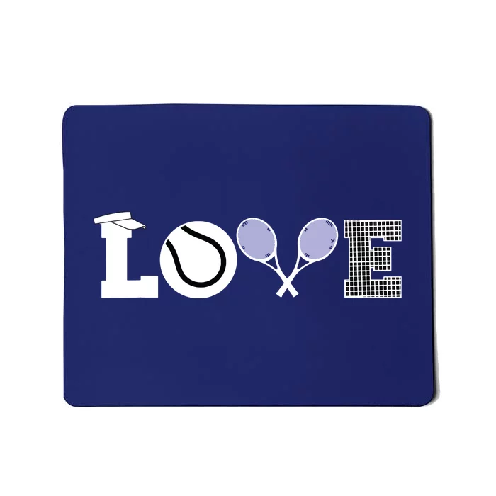 Tennis Love Tennis Fan Tennis Player Gift Tennis Lover Mousepad