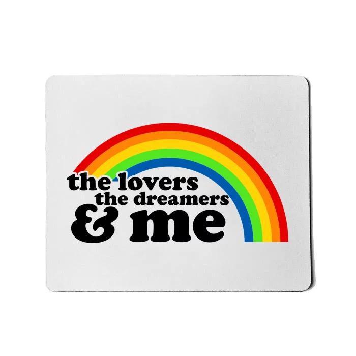 The Lovers The Dreamers And Me Mousepad