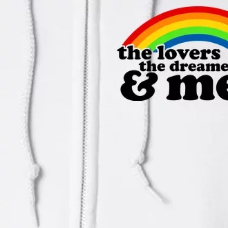 The Lovers The Dreamers And Me Full Zip Hoodie