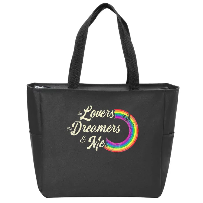 The Lovers The Dreamers And Me Rainbow Zip Tote Bag