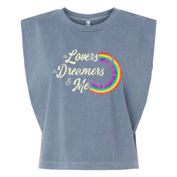 The Lovers The Dreamers And Me Rainbow Garment-Dyed Women's Muscle Tee