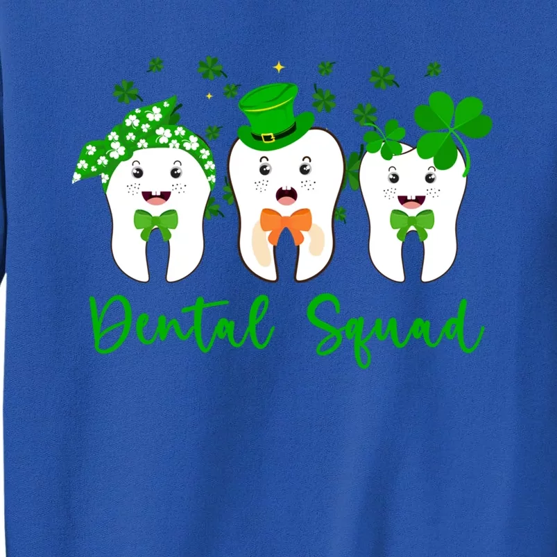 Three Leprechaun Teeth Dental Squad Dentist St Patrick's Day Meaningful Gift Sweatshirt