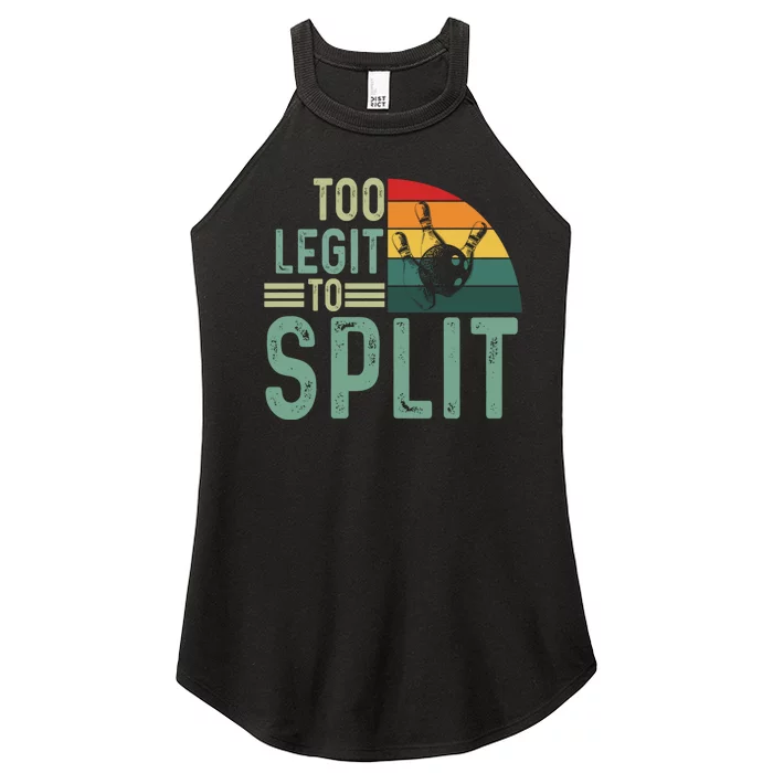 Too Legit To Split Funny Retro Team Bowler Bowling Women’s Perfect Tri Rocker Tank