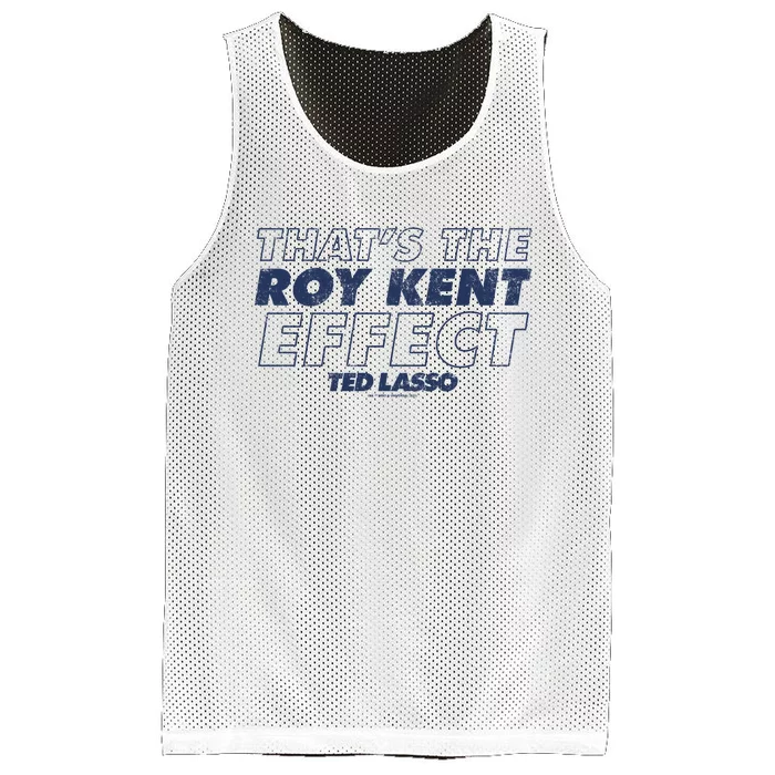 Ted_ Lasso Thats The Roy Kent Effect Mesh Reversible Basketball Jersey Tank