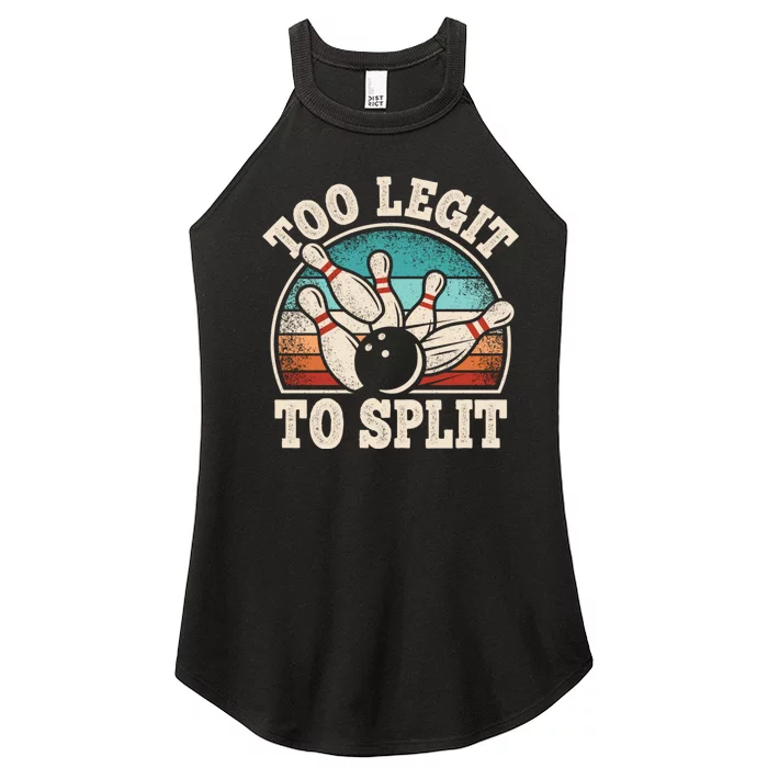 Too Legit To Split Funny Retro Team Bowler Bowling Women’s Perfect Tri Rocker Tank