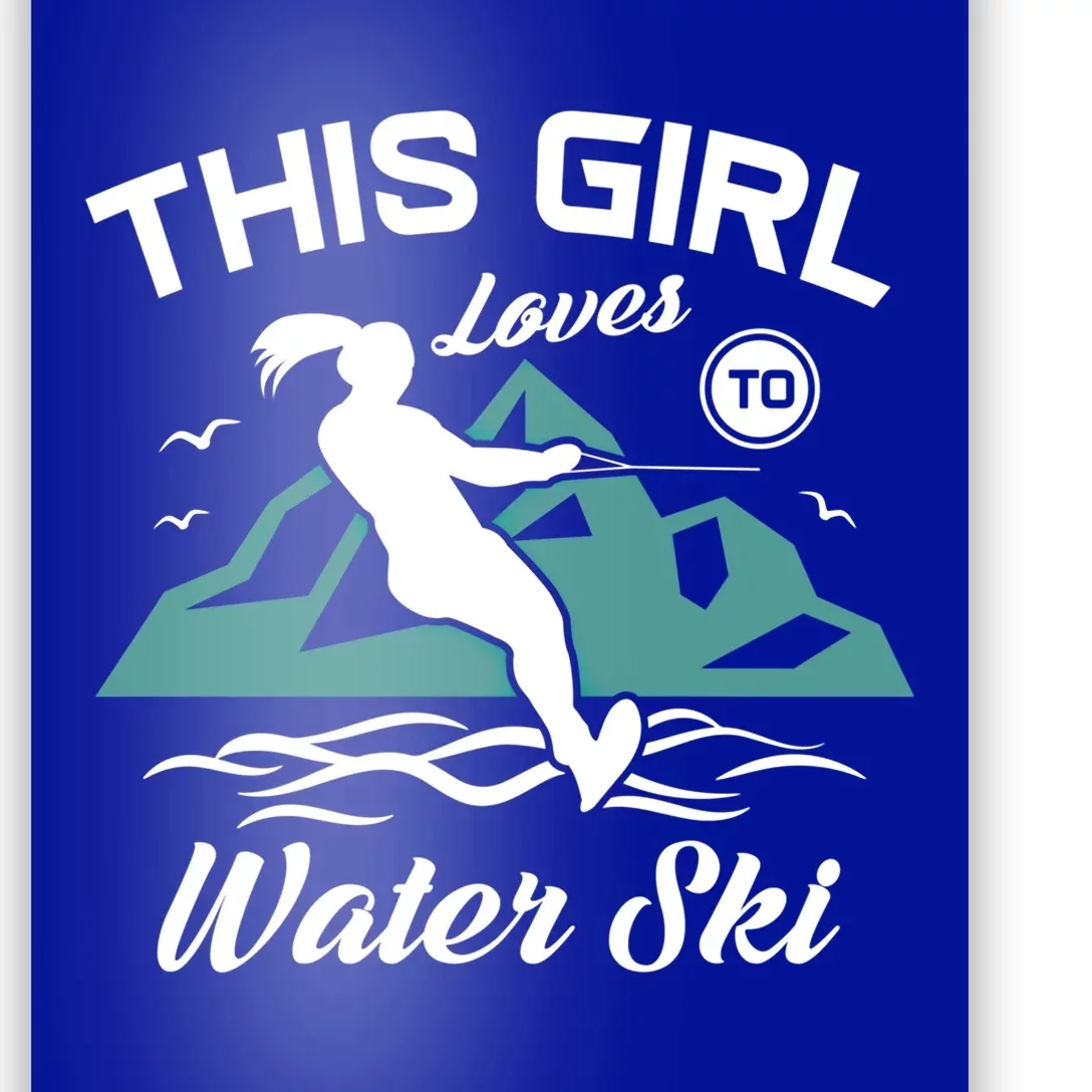 This Loves To Water Ski Funny Water Skiing Gift Poster