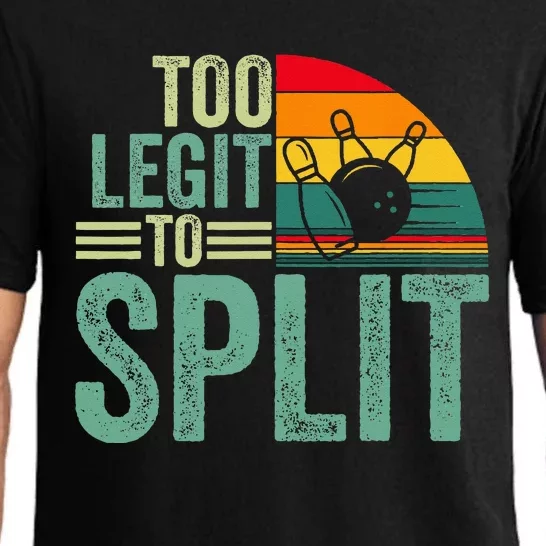 Too Ligit To Split Funny Bowlers & Bowling Player Pajama Set