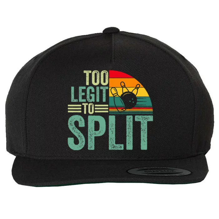 Too Ligit To Split Funny Bowlers & Bowling Player Wool Snapback Cap