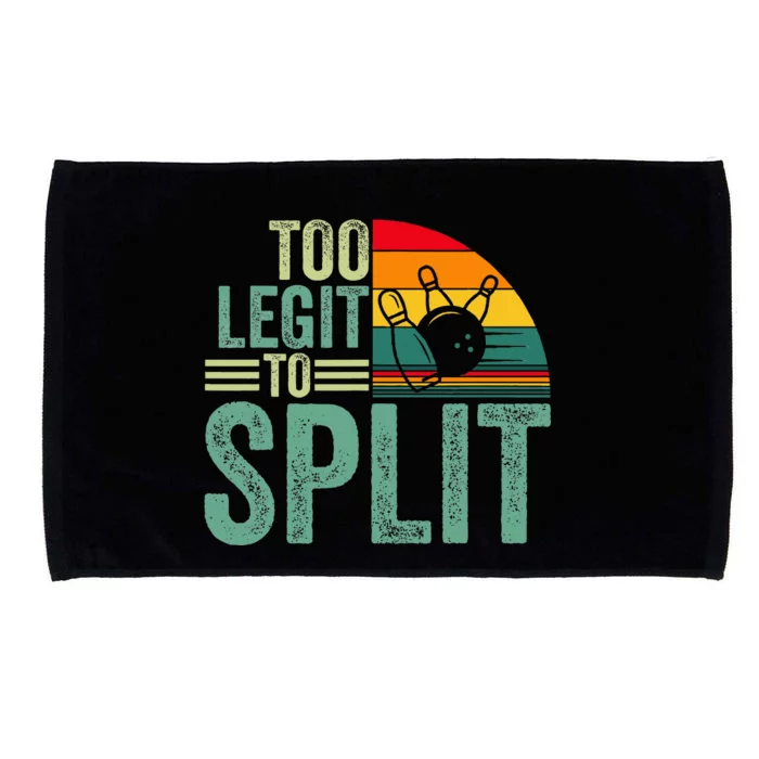 Too Ligit To Split Funny Bowlers & Bowling Player Microfiber Hand Towel