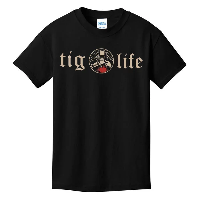 Tig Life Tungsten Inert Gas Welder Gtaw Arc Welding Kids T-Shirt