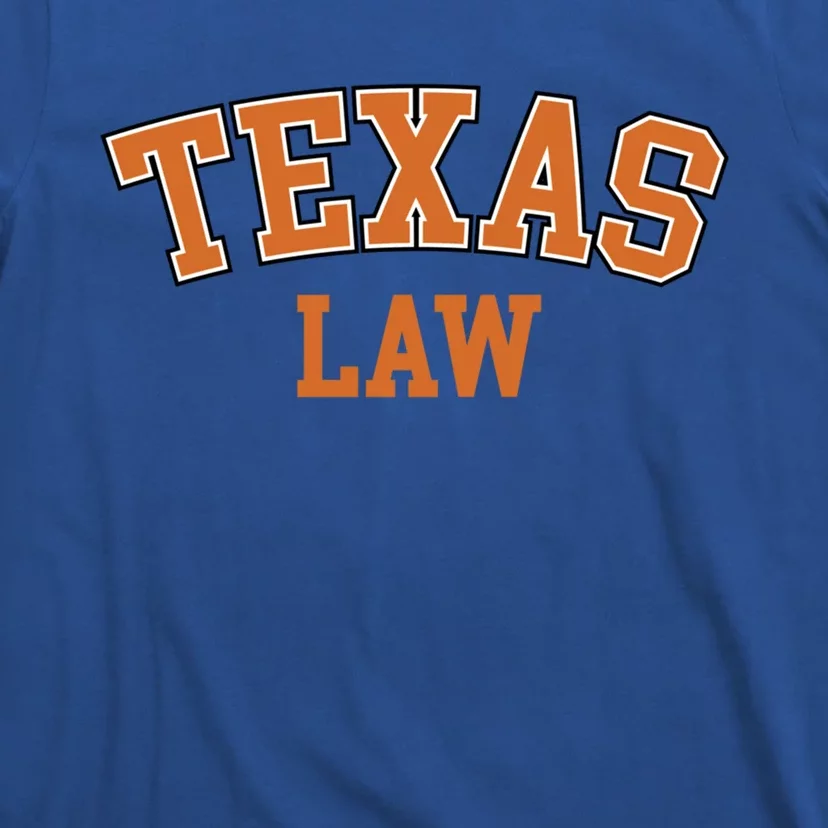 Texas Law Texas Bar Graduate Gift Lawyer College Gift T-Shirt