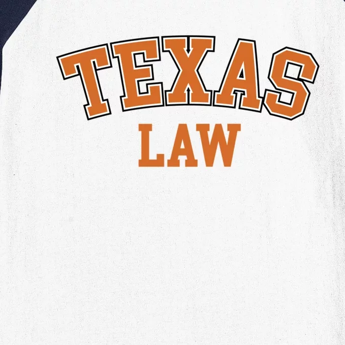 Texas Law Texas Bar Graduate Gift Lawyer College Gift Baseball Sleeve Shirt