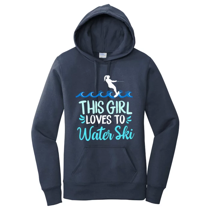 This Loves To Water Ski Gift Women's Pullover Hoodie