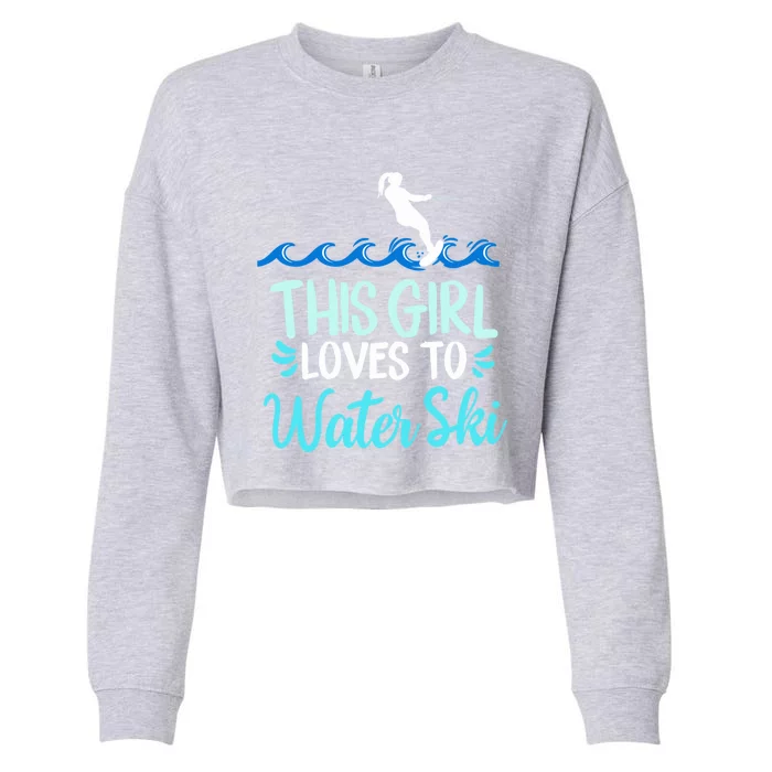 This Loves To Water Ski Gift Cropped Pullover Crew