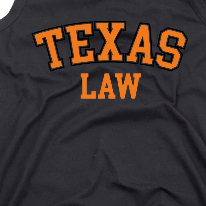 Texas Law Texas Bar Graduate Gift Lawyer College Tank Top