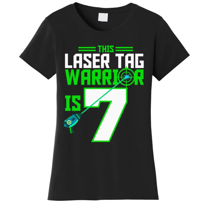 This Laser Tag Warrior Is 7 Gaming Birthday Party Women's T-Shirt