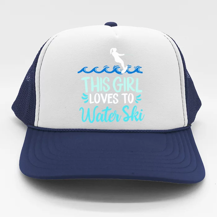 This Loves To Water Ski Gift Trucker Hat