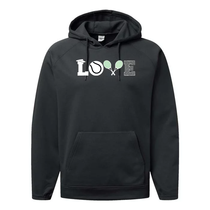 Tennis Love Tennis Fan Tennis Player Gift Tennis Lover Performance Fleece Hoodie