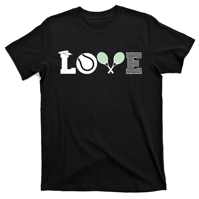 Tennis Love Tennis Fan Tennis Player Gift Tennis Lover T-Shirt