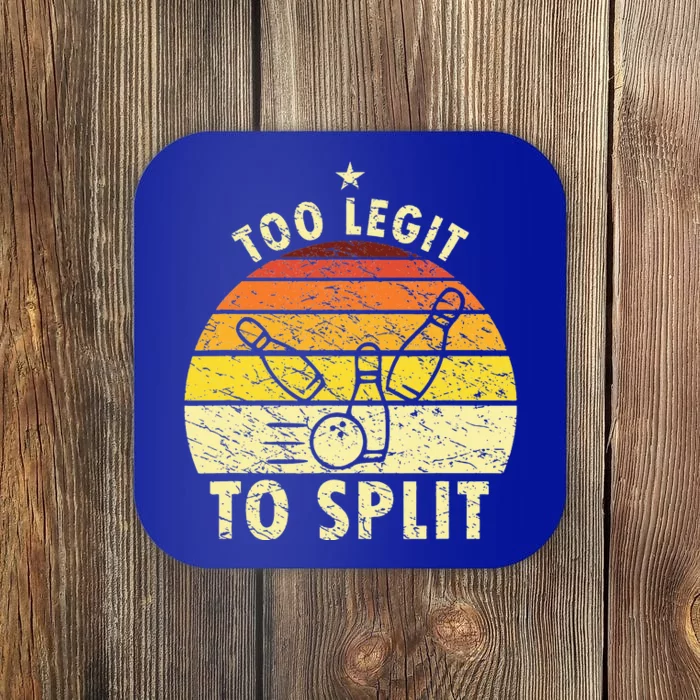 Too Legit To Split Retro Bowling Player Bowler Bowling Lover Coaster