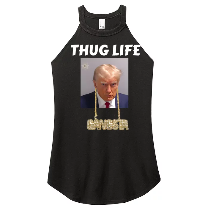 Thug Life Trump Mugshot Gangsta Gold Chain Bling Drip Trump Women’s Perfect Tri Rocker Tank