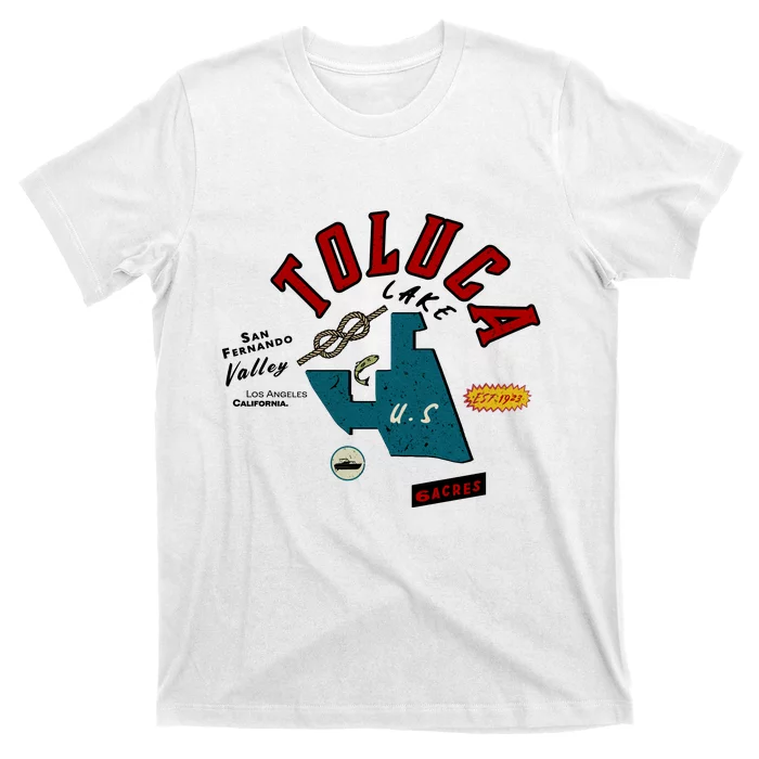 Toluca Lake T-Shirt