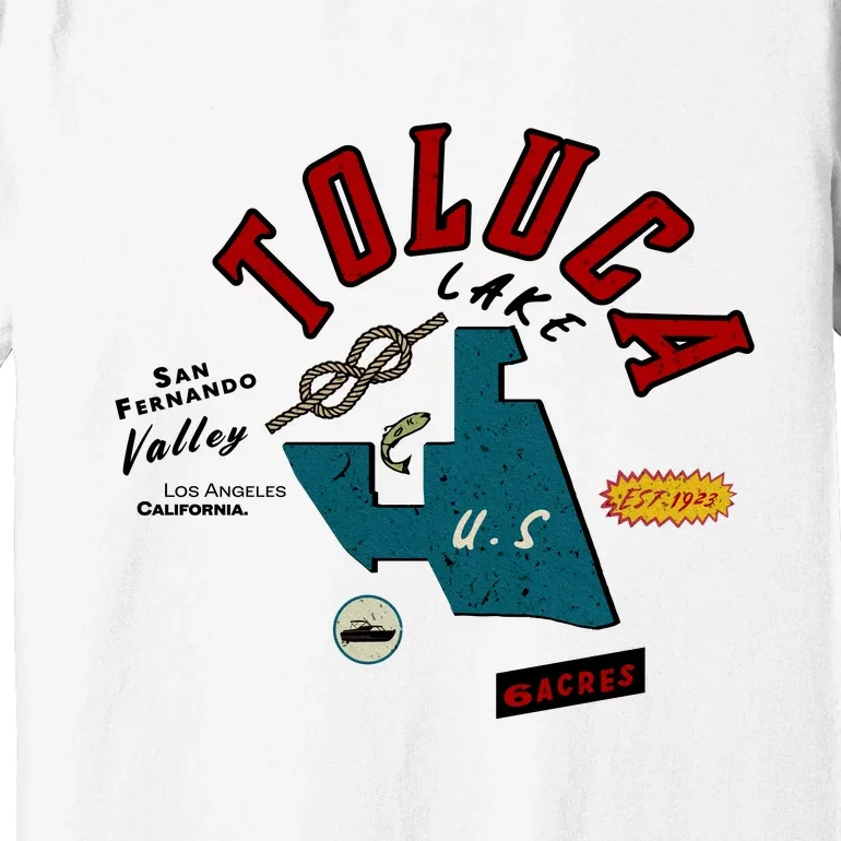 Toluca Lake Premium T-Shirt