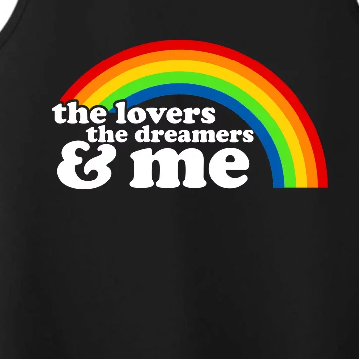 The Lovers The Dreamers And Me Performance Tank