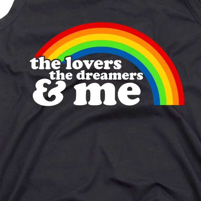 The Lovers The Dreamers And Me Tank Top