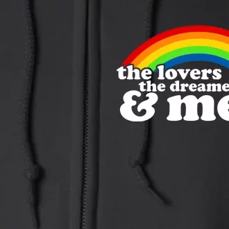 The Lovers The Dreamers And Me Full Zip Hoodie